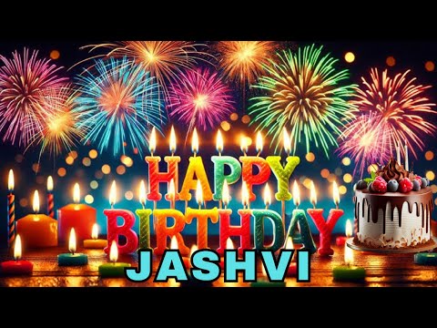 Happy Birthday Jashvi, Birthday Wishes, Birthday Song, Whatsapp Status, Today, hbd
