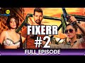 Fixerr Episode 2 Hindi Crime Web Series Mahie Gill Karishma Sharma Varun Badola Zing