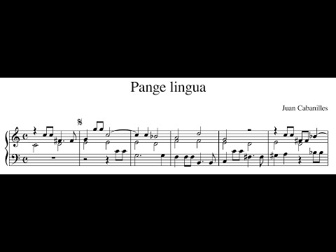 Juan Cabanilles – Pange lingua