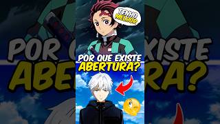 Por que ANIMES tem ABERTURA? 😨🎧