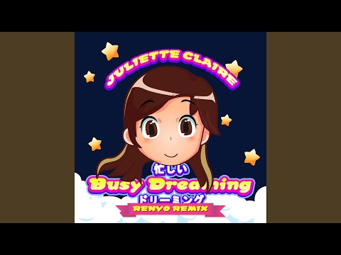 Busy Dreaming (Renvo Remix)