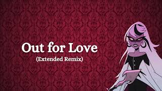 Out for Love (Extended Remix) - Lyrics