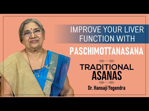 Improve Your Liver Function with Paschimottanasana | Dr. Hansaji Yogendra