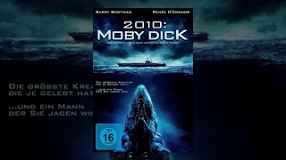 2010: Moby Dick
