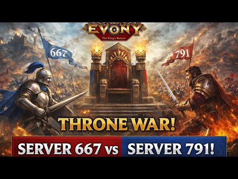 Server 667 vs Server 791 🔥 Throne War | Evony