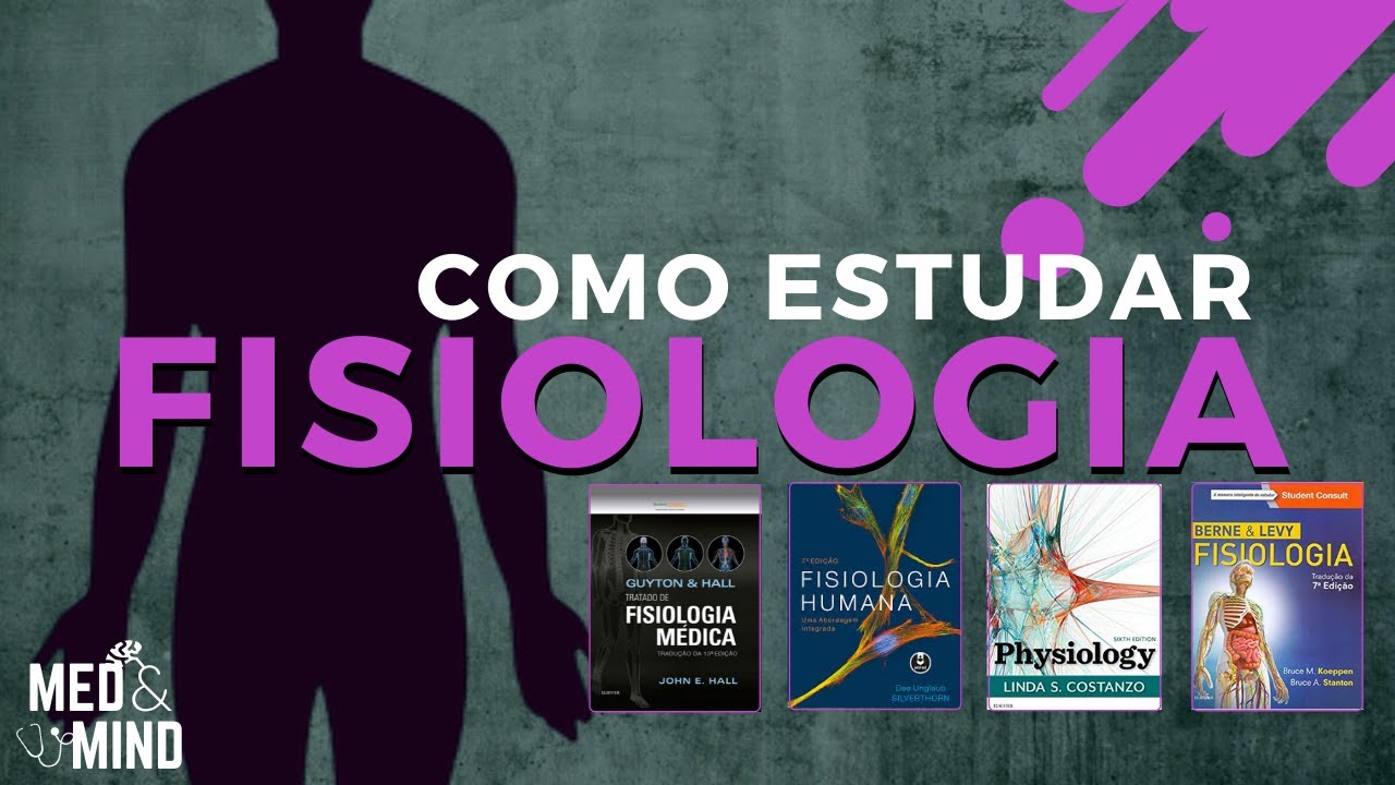 LIVROS DE FISIOLOGIA EM MEDICINA! Como estudamos | Med&Mind