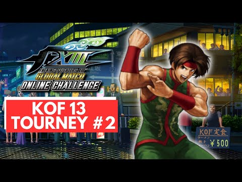 KOF XIII Global Match Tourney #2 (Kensou, Chin, Duo Lon, Shen ) King of Fighters 13 Tournament Top 8