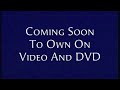 Coming Soon To Own On Video And DVD Fake Zoom In Bumper But With An Announcer