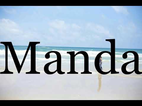 How To Pronounce Manda🌈🌈🌈🌈🌈🌈Pronunciation Of Manda