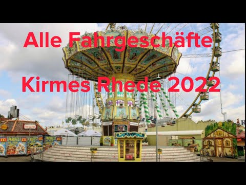 Alle Fahrgeschäfte Kirmes Rhede 2022