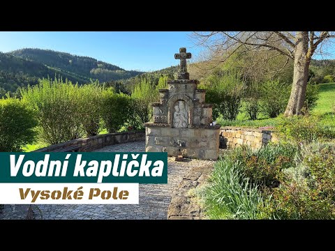 Vodní kaplička s léčivou vodou - Vysoké Pole | Morava