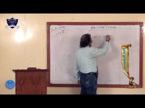Pakistan Studies Lecture-7 LLB 5 Years Program