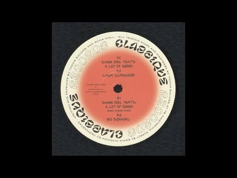 Thoma Bulwer x Anna Wall - Damn Girl That's A Lot Of Swing (Boris Werner Remix)