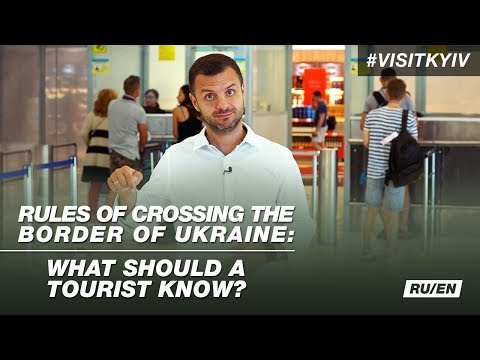 Rules of crossing the border of Ukraine: what should a tourist know? #visitkyiv