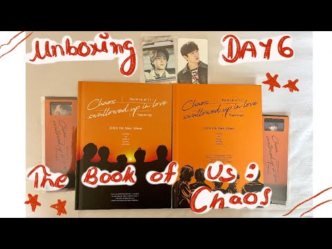 Unboxing Day6 7th Mini Album Book of Us: Negentropy- Chaos Swallowed Up In Love