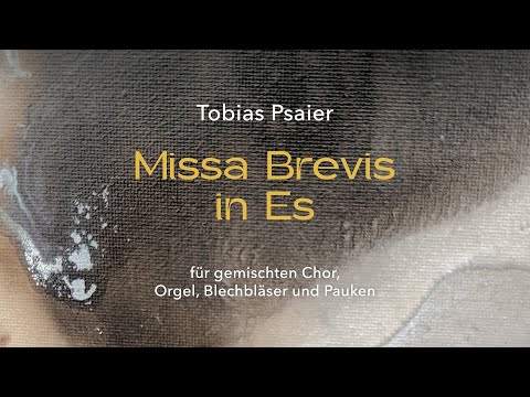 Missa Brevis in Es | Tobias Psaier