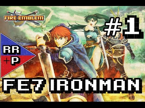 A Girl From The Plains - Let's Play Fire Emblem 7, Ironman Mode - Prologue