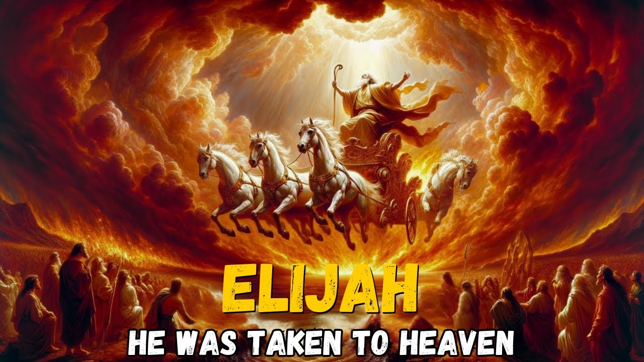The Story of Elijah - He Was Taken to Heaven by a Chariot of Fire | Bible Stories