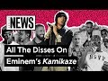 All The Disses On Eminem's 'Kamikaze' | Genius News