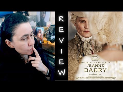 Jeanne du Barry - mixed thoughts on Johnny Depp's first film since the trial | Movie Review