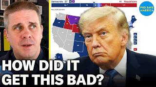 Trump and Republican Numbers Are Bad. REALLY Bad. Why?