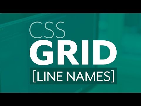CSS Grid Using line names