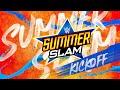 SummerSlam Kickoff Aug 23 2020