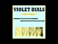 Violet Dials - Ambitious (Wire cover)