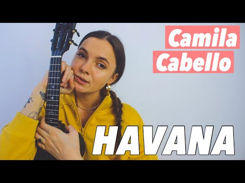 Camila Cabello - Havana | Easy Ukulele Tutorial