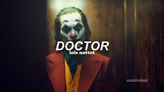 Loïc Nottet - Doctor [Joker] (Traducida al español)