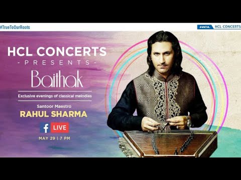 Rahul Sharma | HCL Concerts presents Baithak - Episode 25