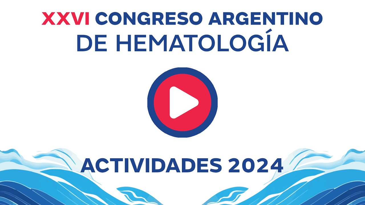 XXVI Congreso Argentino de Hematología - Actividades 2024