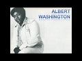 Albert Washington   Going Down To The Graveyard & If You Need Me