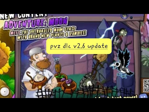 How to download pvz dlc mod new update v2.6 tutorial guide video