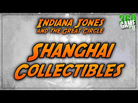Shanghai Collectibles AFTER STORY - FULL PATHS - Into The Fire - Indiana Jones and the Great Circle