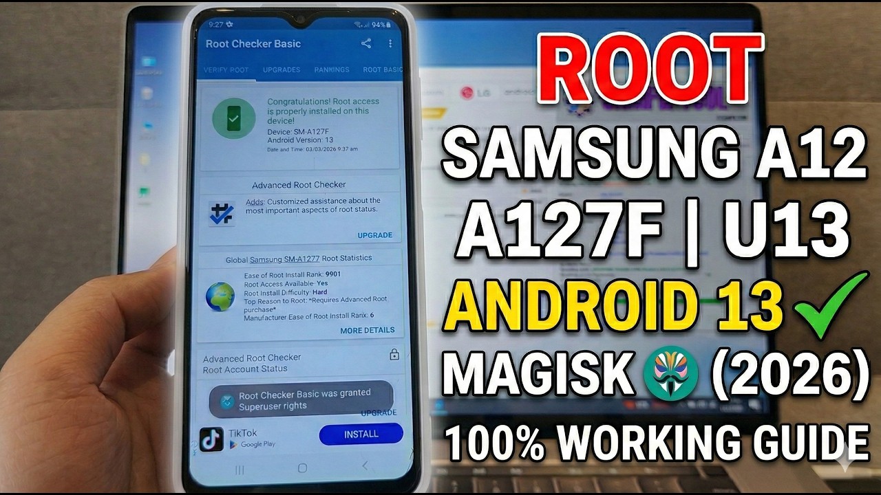 How to Root Samsung Galaxy A12 A127F Android 13 U13(D) with Magisk [2026 Guide]