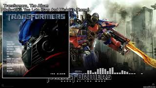 Before It&#39;s Too Late Sam And Mikaela&#39;s Theme