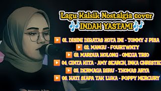 Download lagu Mp3 Lagu Kalsik Terpopuler Bikin Kangen Nostalgia by INDAH YASTAMI #3 mp3 Download lagu Mp3 Lagu Kalsik Terpopuler Bikin Kangen Nostalgia by INDAH YASTAMI #3 mp3