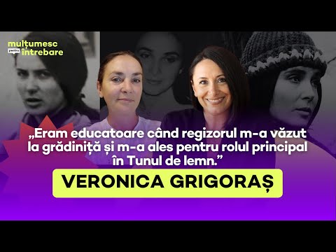 Veronica Grigoraș despre Tunul de lemn, supărarea pe Loteanu și niorlăiala moldovenilor
