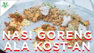 Nasi Goreng Ala Kost-an