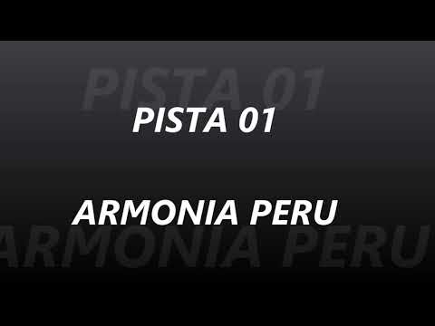 PISTA 01 - ARMONIA PERU