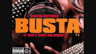 Busta Rhymes - It Ain&#39;t Safe No More - Hop