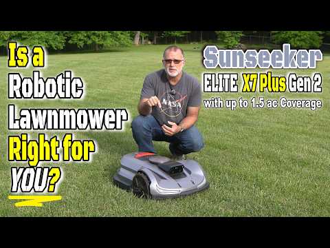 See the Sunseeker X7 Series on Real Lawns