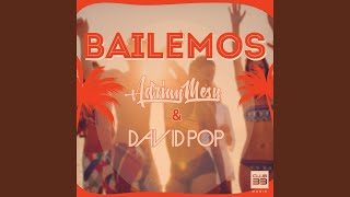 Bailemos (Radio Edit)