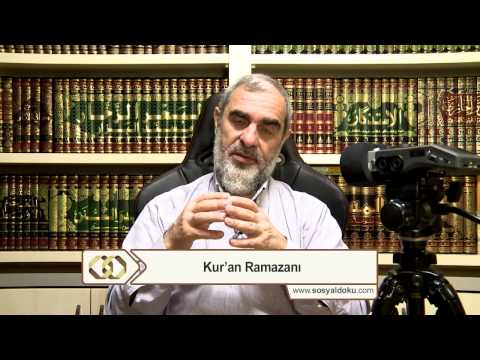 22-Kur'an Ramazanı / Ne Kadar Kur'an O Kadar Ramazan - Nureddin Yıldız - Sosyal Doku Vakfı