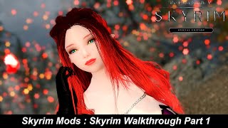 Skyrim Mods Skyrim Walkthrough Part 1 at Skyrim Special Edition Nexus ...