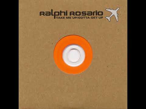 Ralphi Rosario feat. Donna Blakely - Take Me Up / Gotta Get Up (Lego's Mix) - [Extended Version]