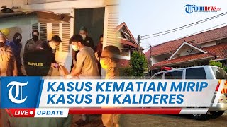 LIVE:  Ada Kesamaan Kasus Kematian di Cinere-Kalideres, Polisi Libatkan Tim Laboratorium Forensik