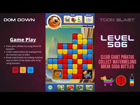 Toon Blast 🟥🟨🟦 / Level 506 / Dom Down