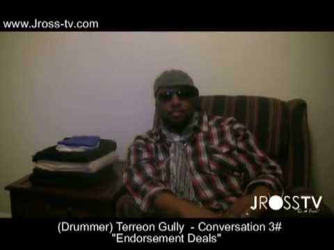 James Ross @ (Drummer) Terreon Gully - "Endorsement Deals" - www.Jross-tv.com